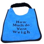 How much do you weigh dog bib -Personalize yours today